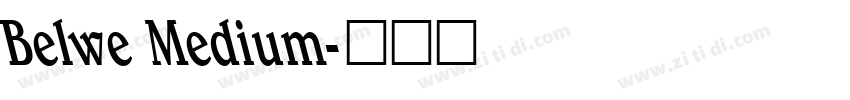 Belwe Medium字体转换